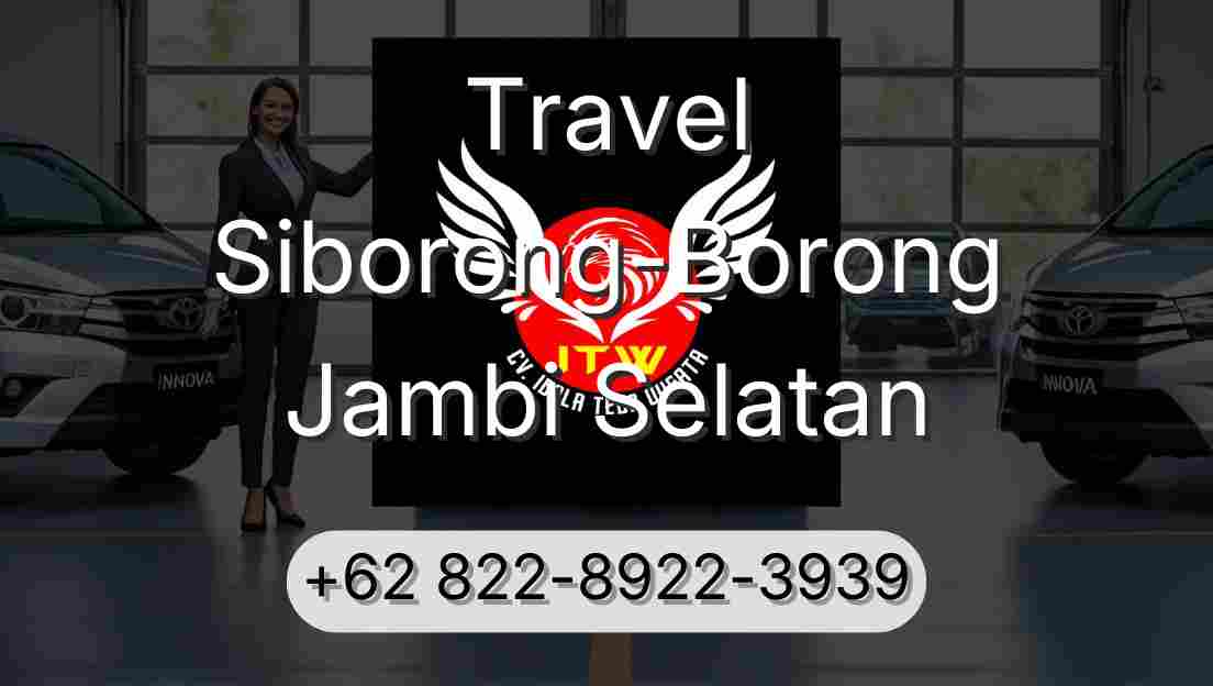 Travel Siborong-Borong Jambi Selatan