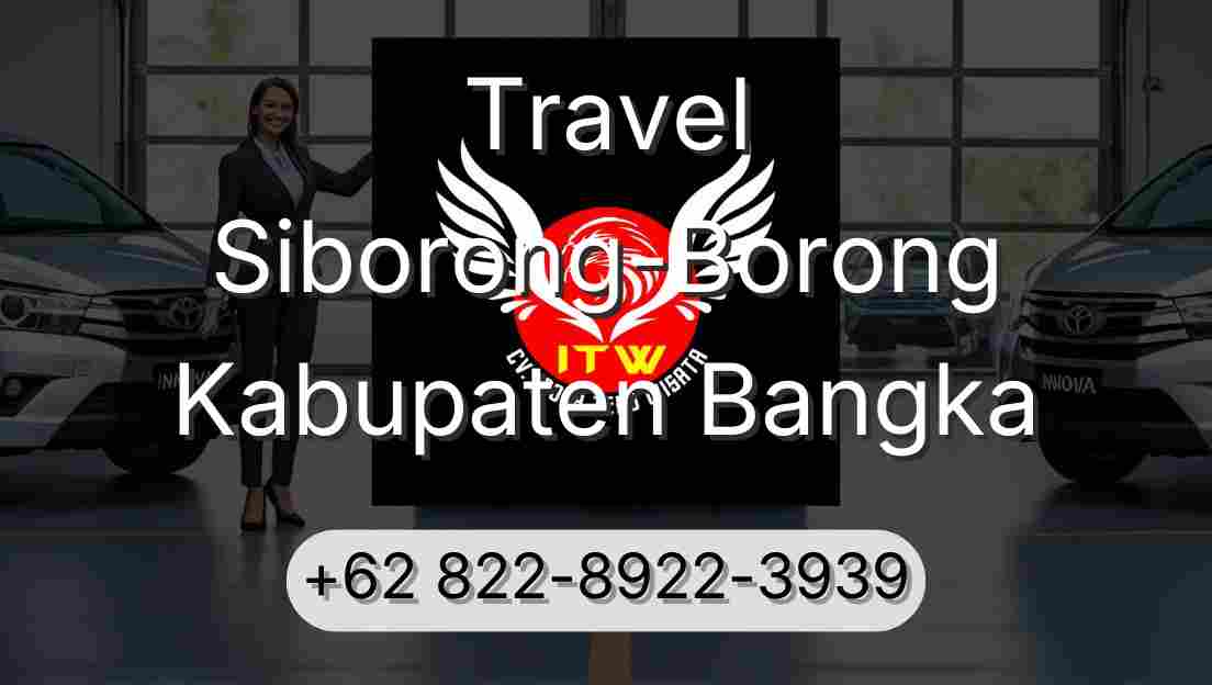 Travel Siborong-Borong Kabupaten Bangka