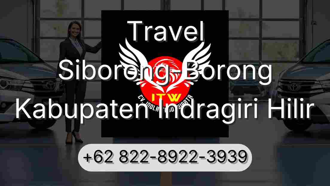 Travel Siborong-Borong Kabupaten Indragiri Hilir