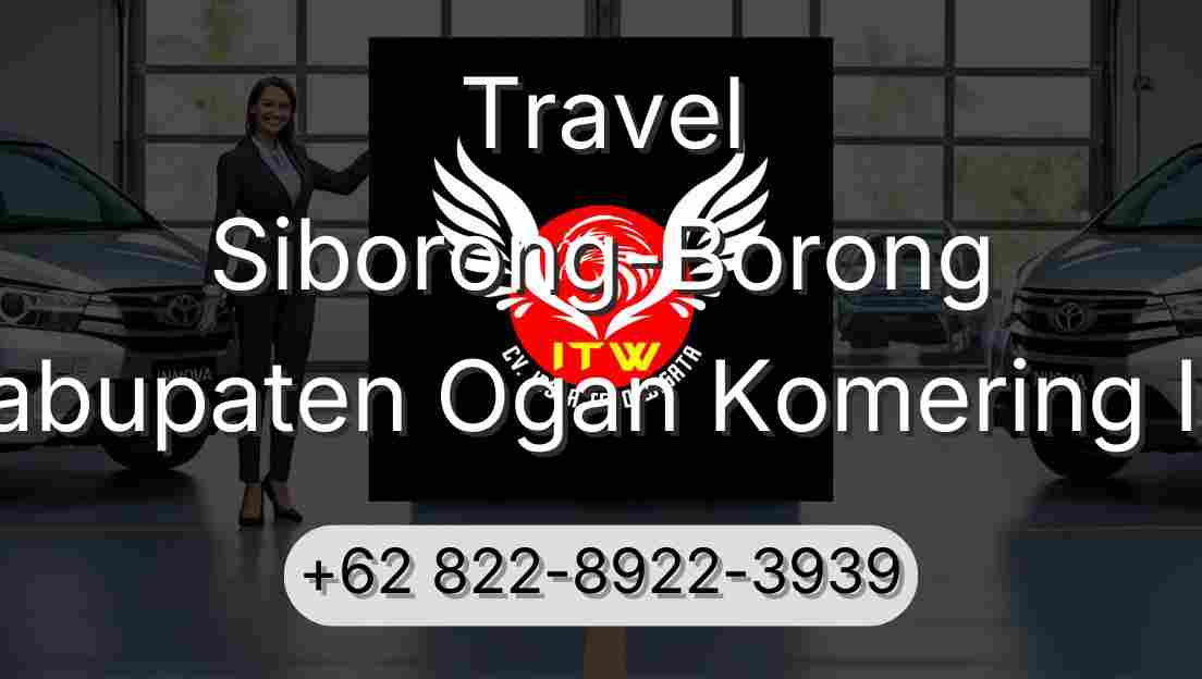 Travel Siborong-Borong Kabupaten Ogan Komering Ilir