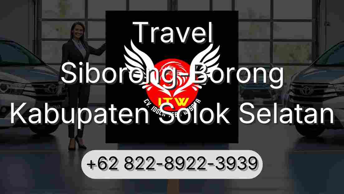 Travel Siborong-Borong Kabupaten Solok Selatan