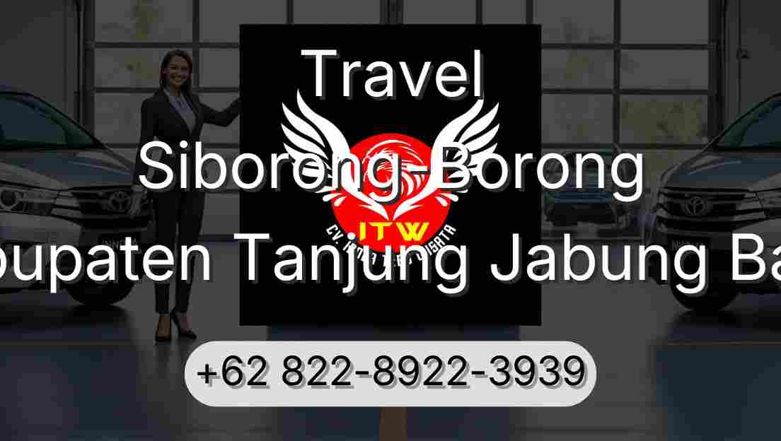 Travel Siborong-Borong Kabupaten Tanjung Jabung Barat