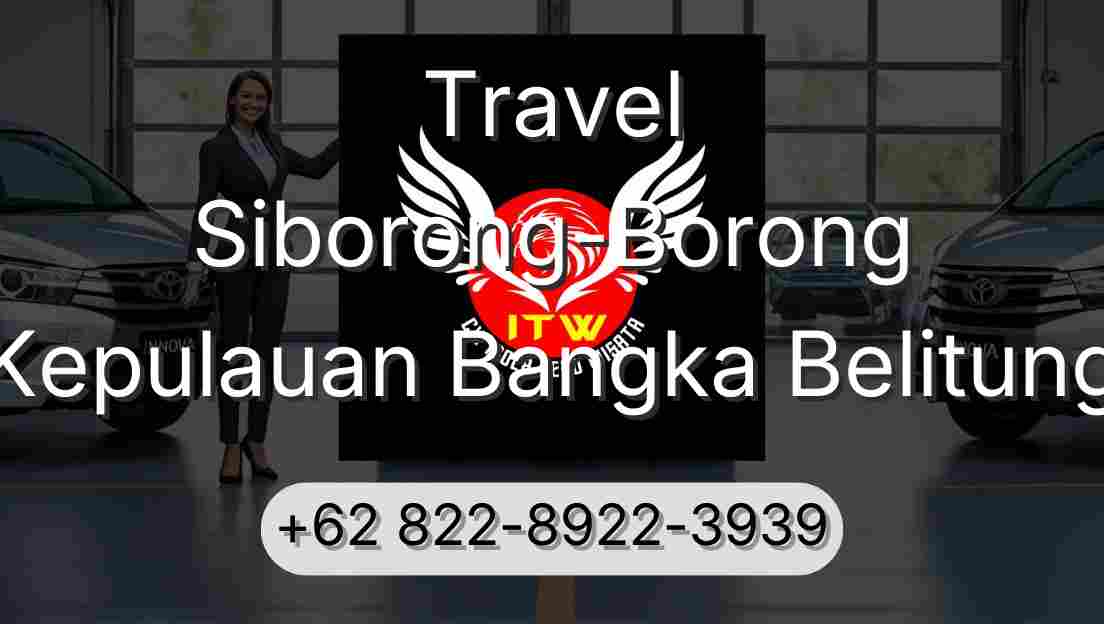 Travel Siborong-Borong Kepulauan Bangka Belitung