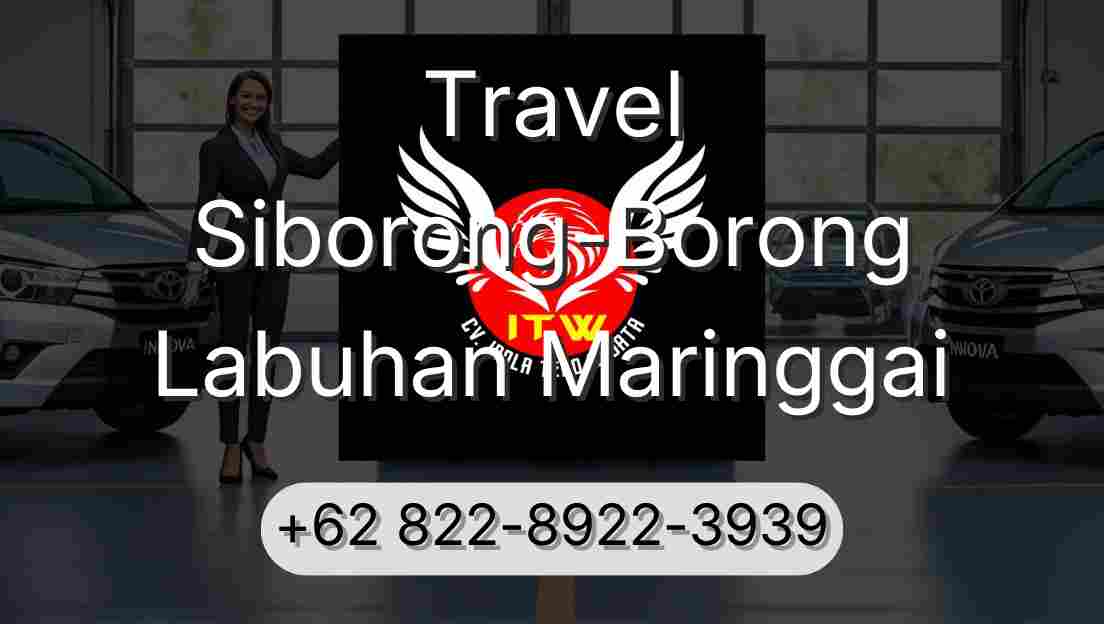 Travel Siborong-Borong Labuhan Maringgai