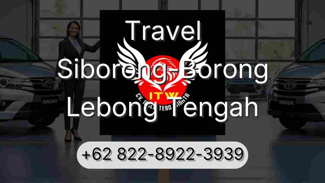 Travel Siborong-Borong Lebong Tengah