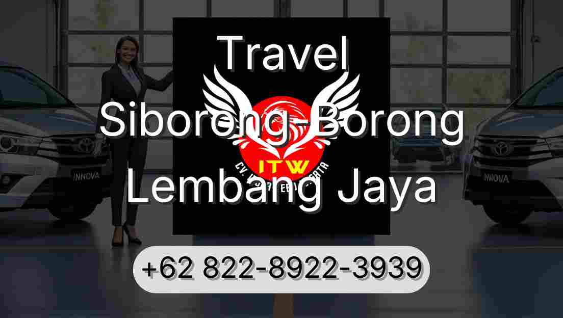 Travel Siborong-Borong Lembang Jaya