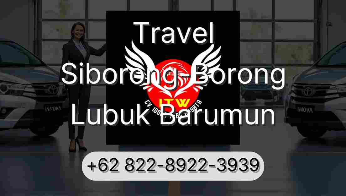 Travel Siborong-Borong Lubuk Barumun