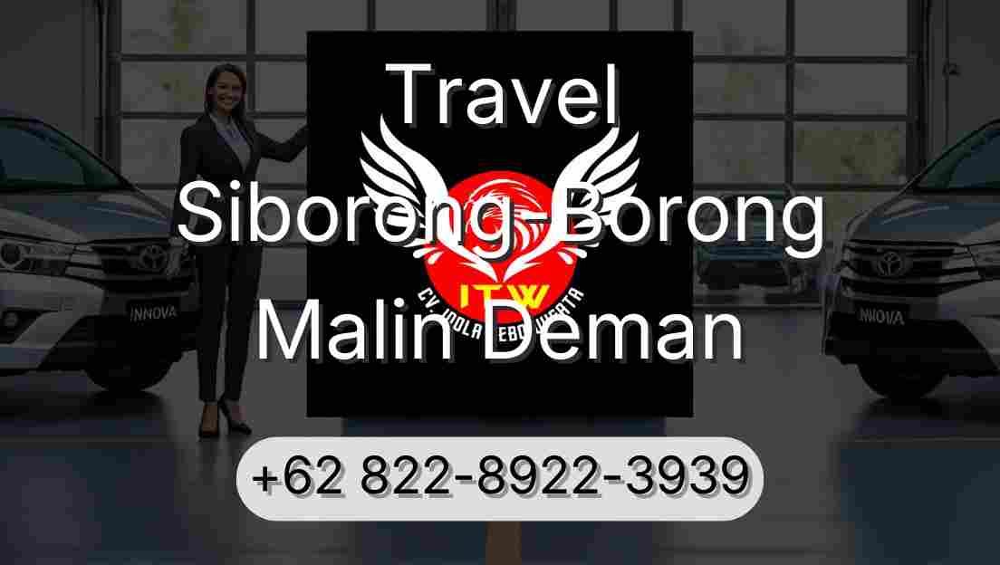 Travel Siborong-Borong Malin Deman