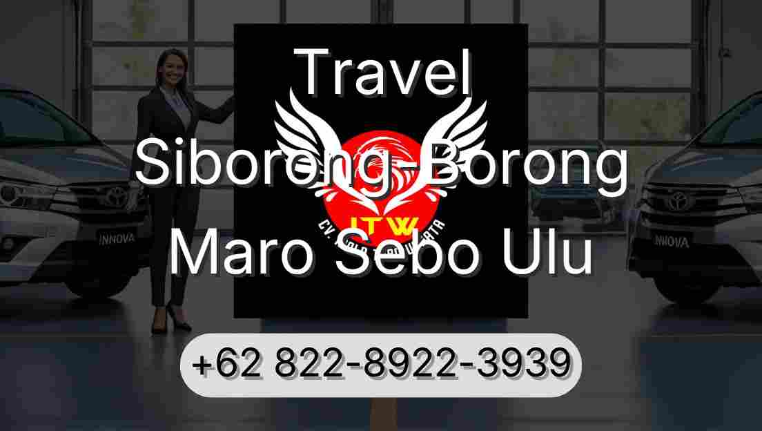Travel Siborong-Borong Maro Sebo Ulu