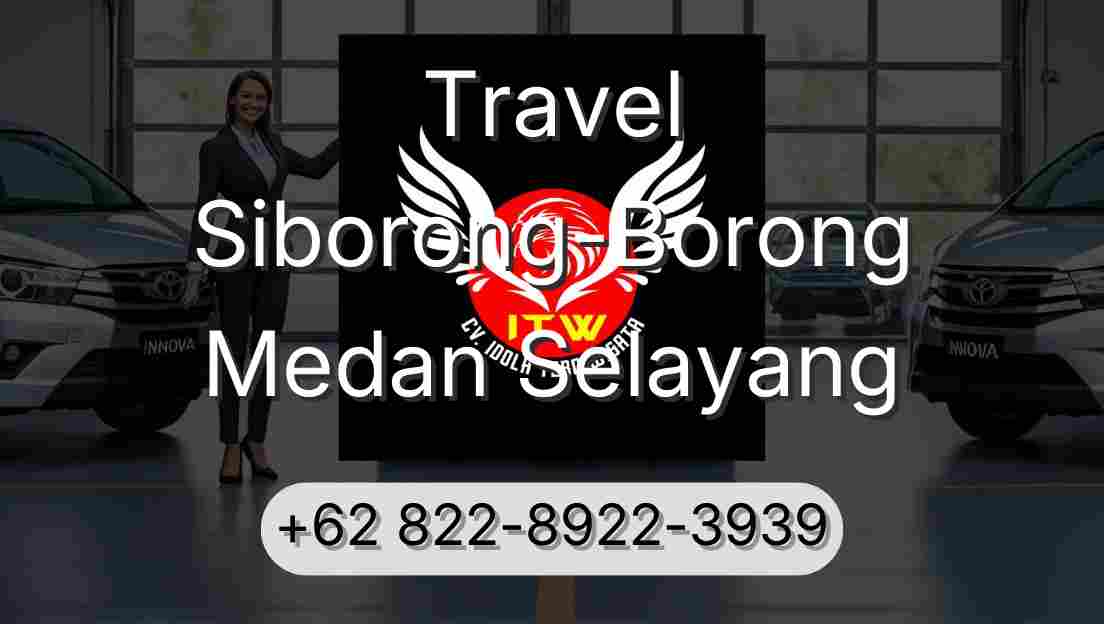 Travel Siborong-Borong Medan Selayang