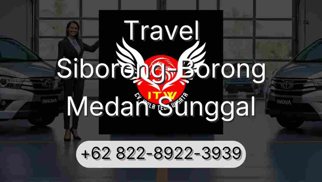 Travel Siborong-Borong Medan Sunggal