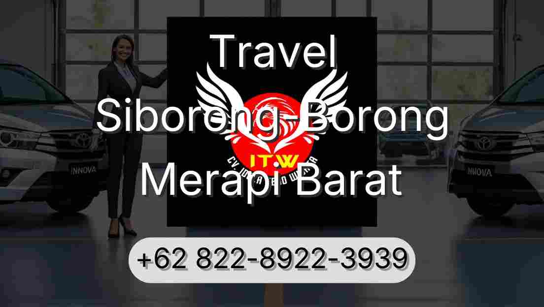 Travel Siborong-Borong Merapi Barat