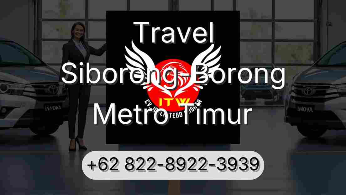 Travel Siborong-Borong Metro Timur