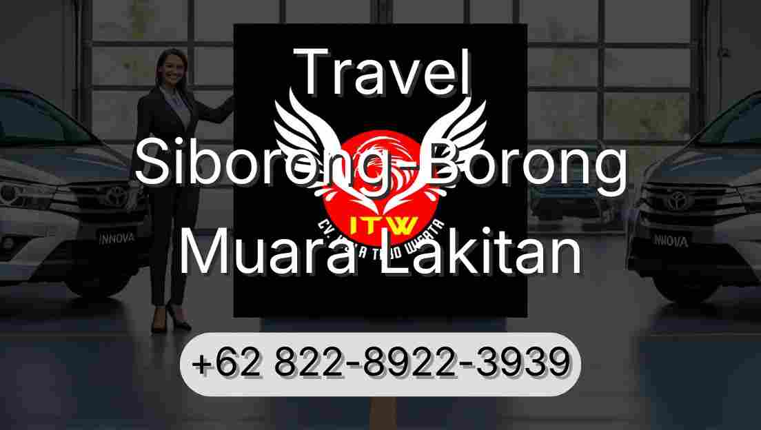Travel Siborong-Borong Muara Lakitan