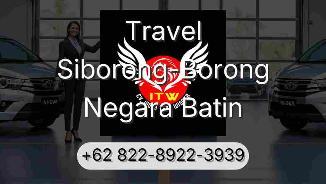 Travel Siborong-Borong Negara Batin