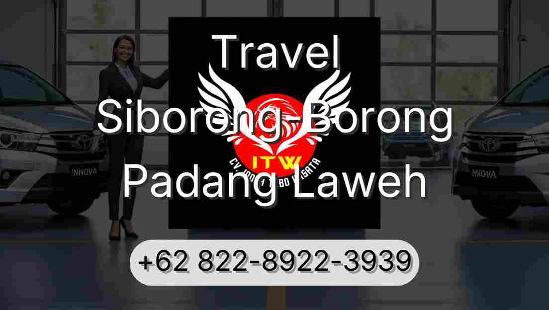 Travel Siborong-Borong Padang Laweh