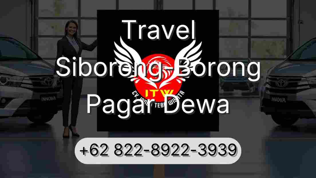 Travel Siborong-Borong Pagar Dewa