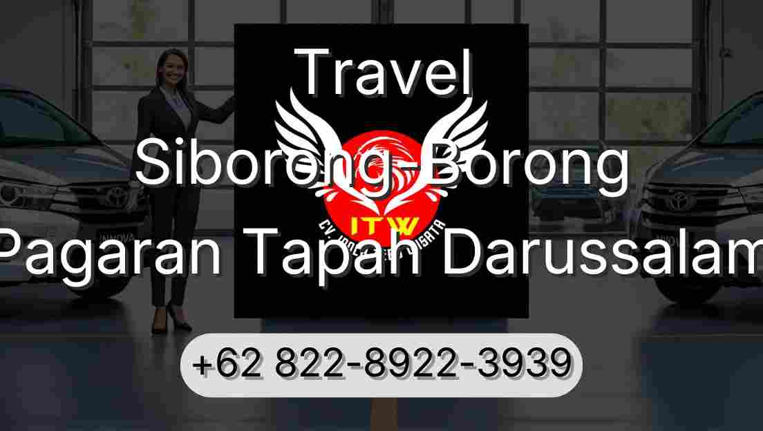 Travel Siborong-Borong Pagaran Tapah Darussalam