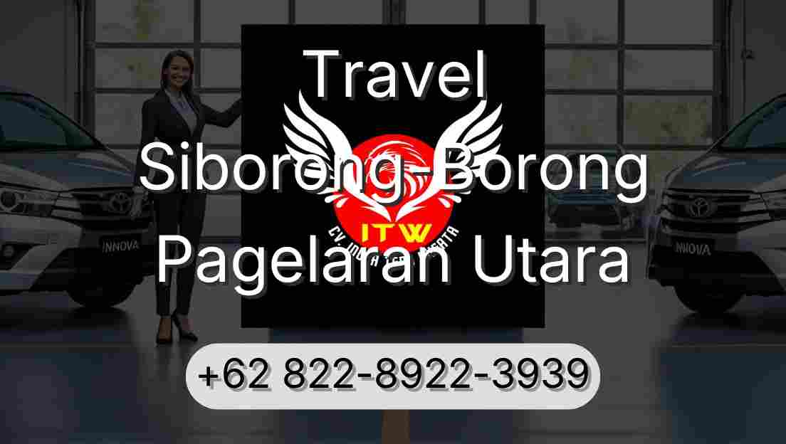 Travel Siborong-Borong Pagelaran Utara
