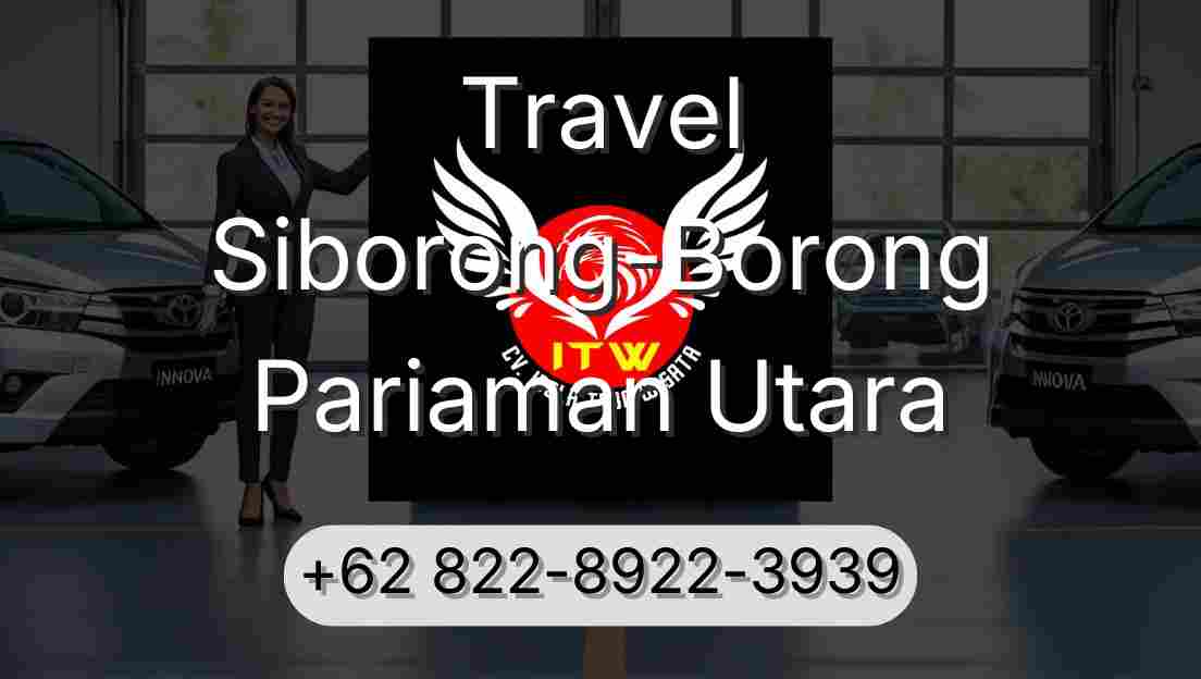 Travel Siborong-Borong Pariaman Utara