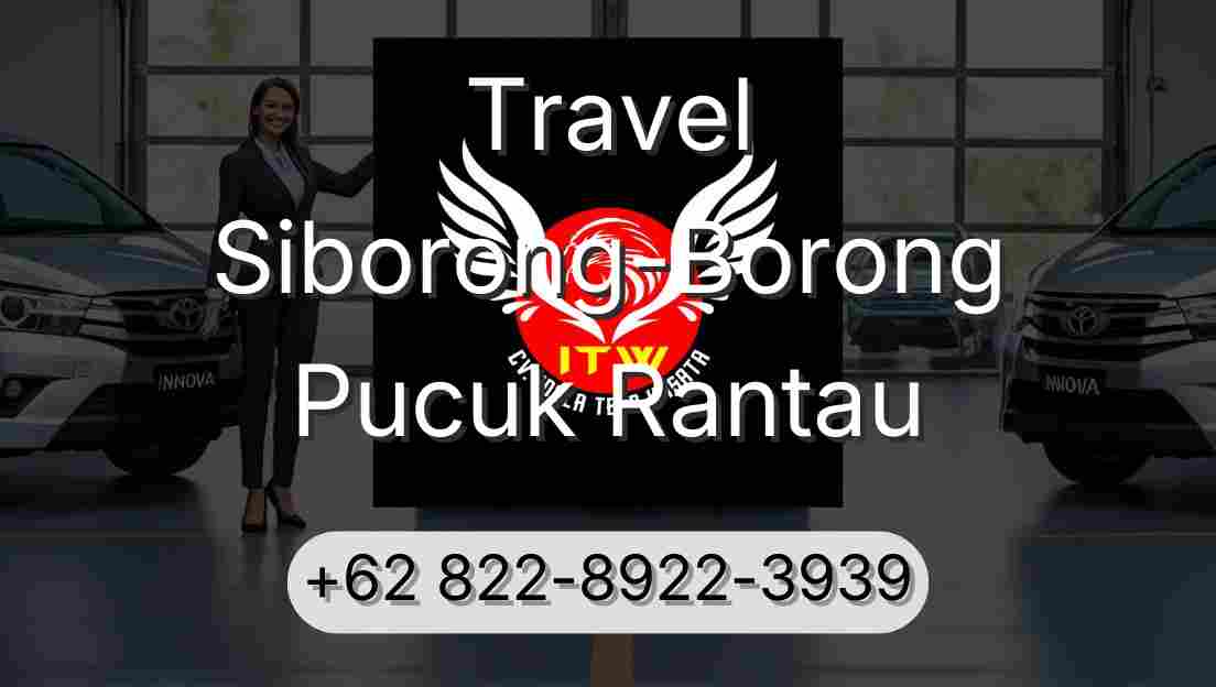 Travel Siborong-Borong Pucuk Rantau