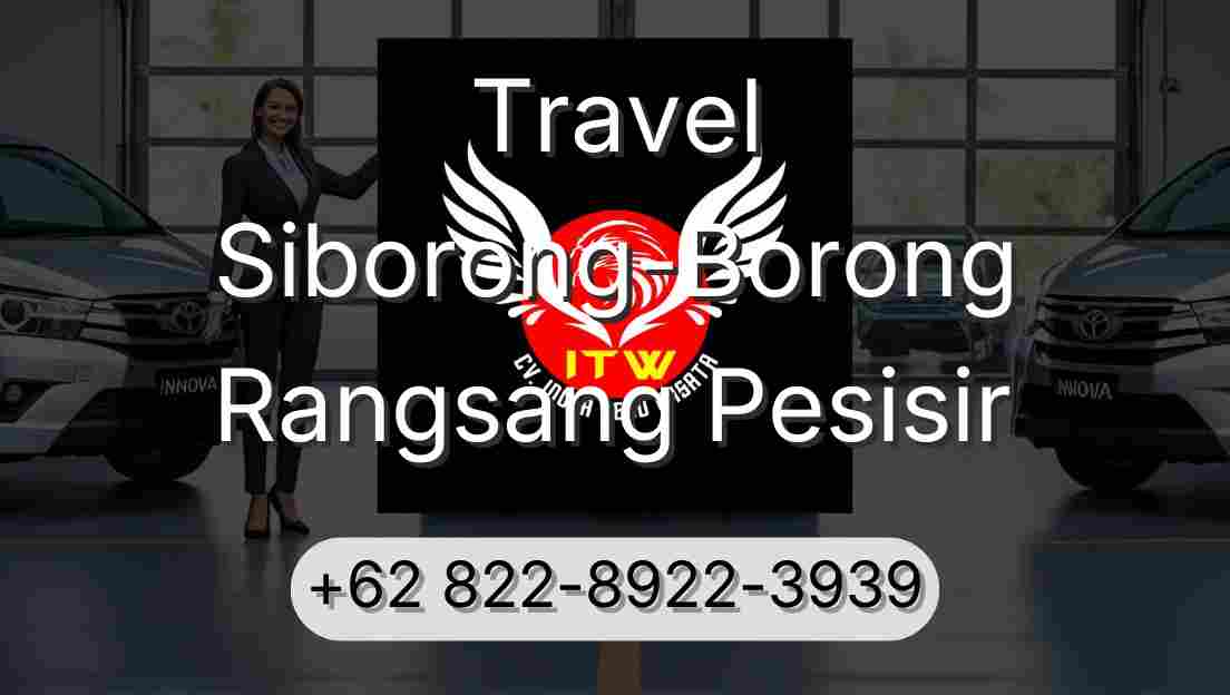 Travel Siborong-Borong Rangsang Pesisir