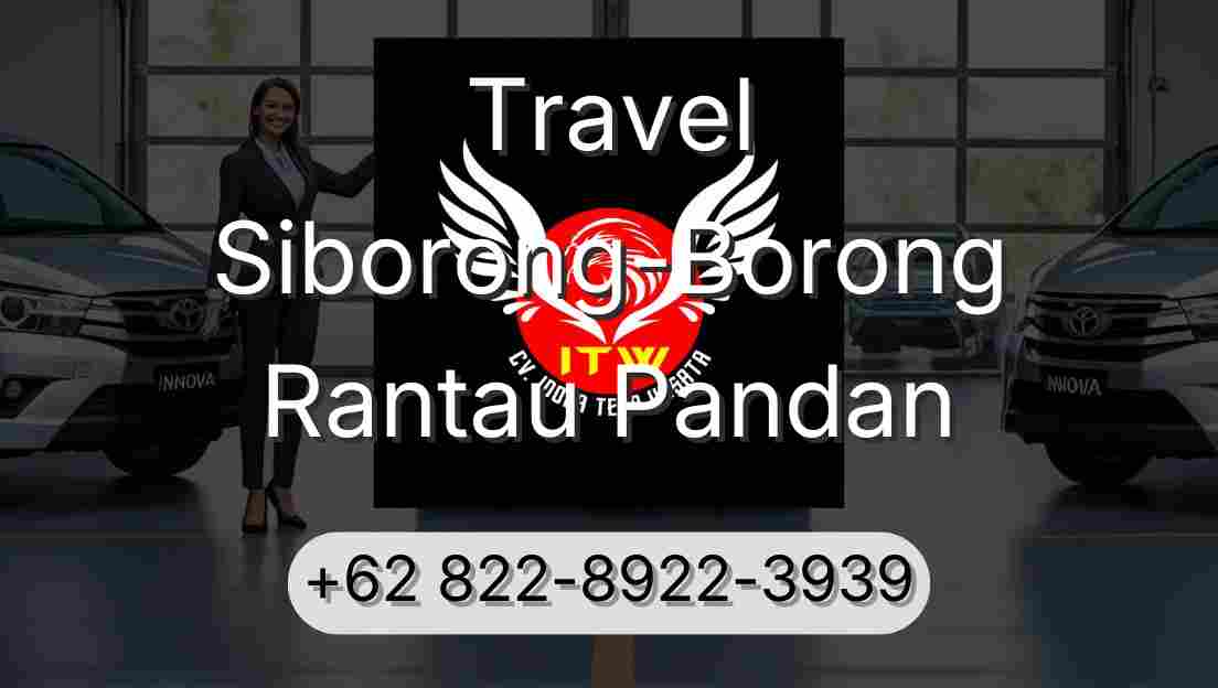 Travel Siborong-Borong Rantau Pandan
