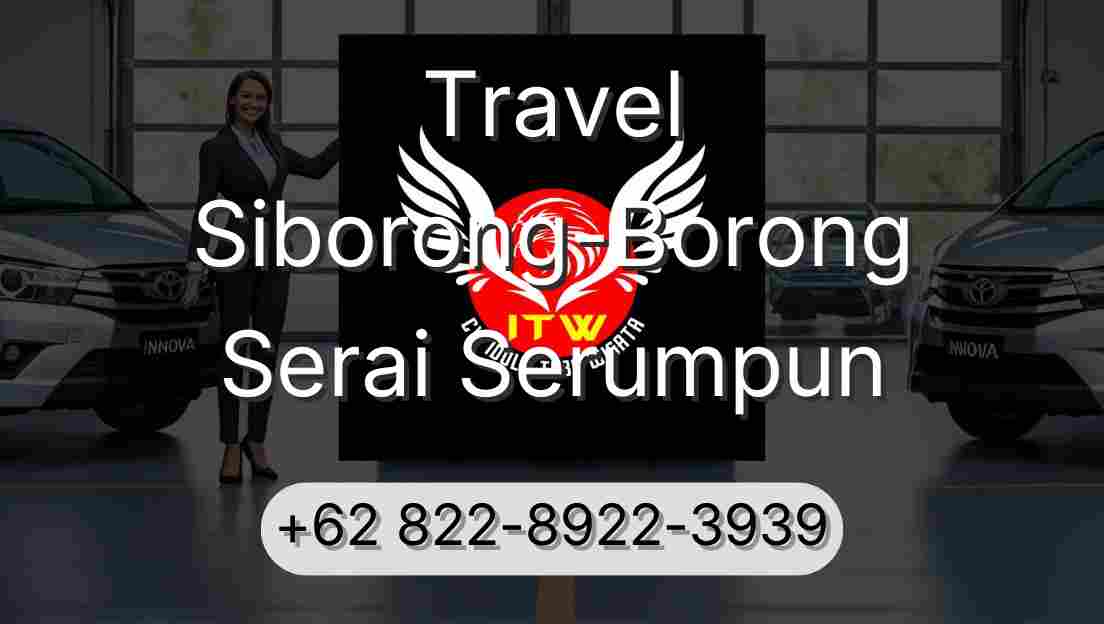 Travel Siborong-Borong Serai Serumpun