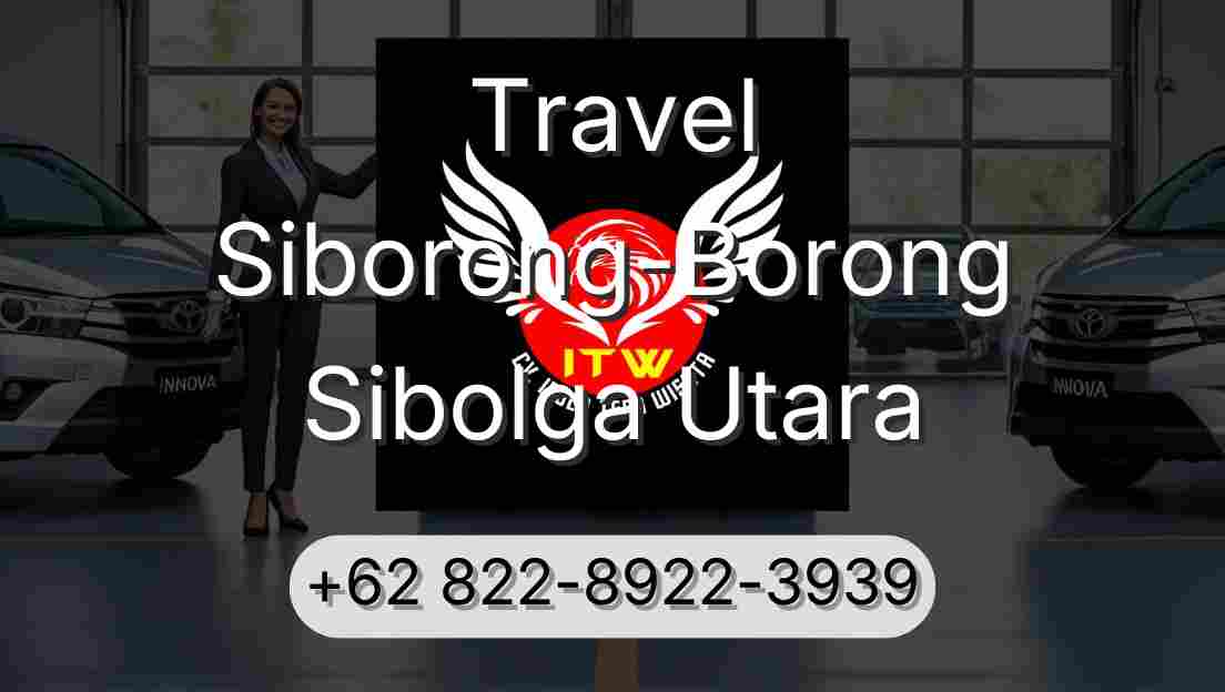Travel Siborong-Borong Sibolga Utara