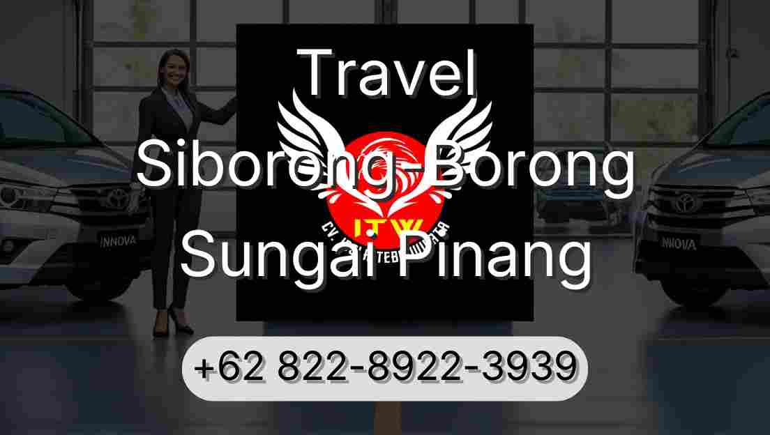 Travel Siborong-Borong Sungai Pinang