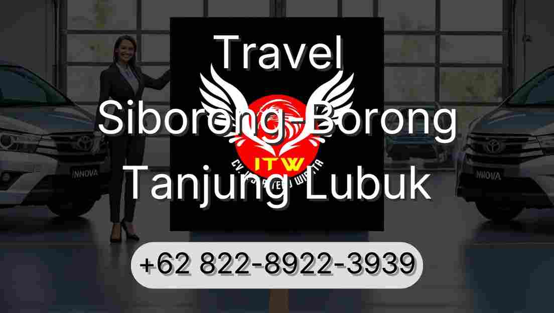 Travel Siborong-Borong Tanjung Lubuk