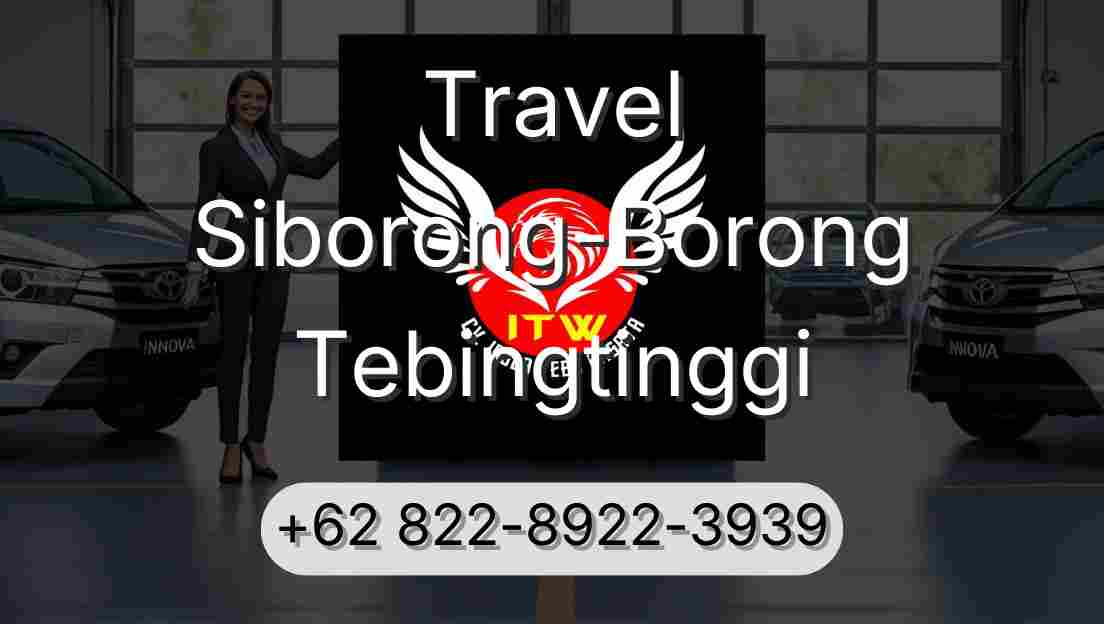 Travel Siborong-Borong Tebingtinggi