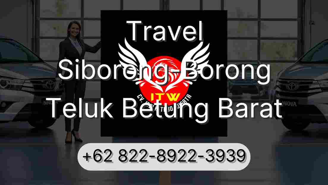 Travel Siborong-Borong Teluk Betung Barat