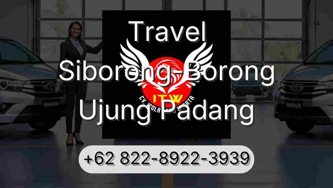 Travel Siborong-Borong Ujung Padang