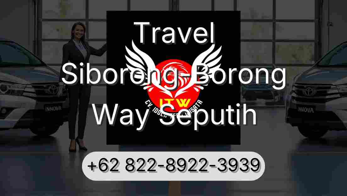 Travel Siborong-Borong Way Seputih