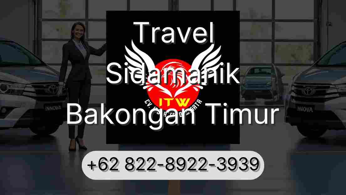 Travel Sidamanik Bakongan Timur