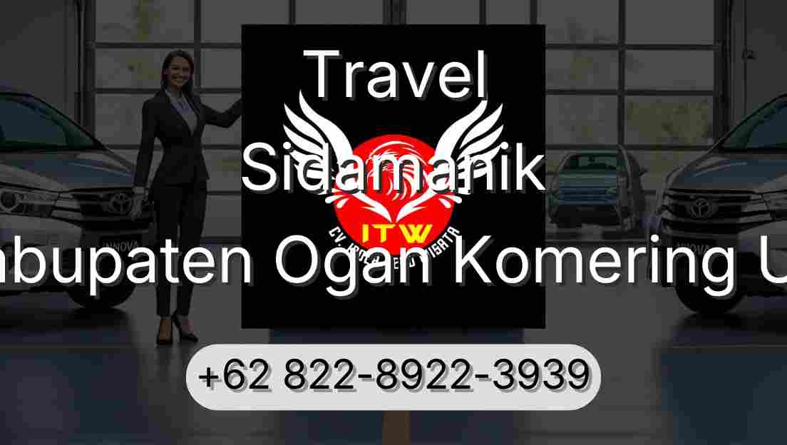 Travel Sidamanik Kabupaten Ogan Komering Ulu