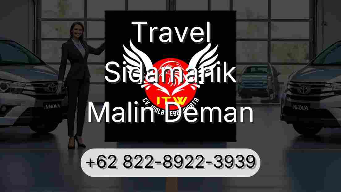 Travel Sidamanik Malin Deman