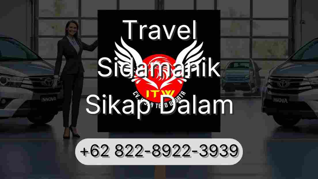 Travel Sidamanik Sikap Dalam