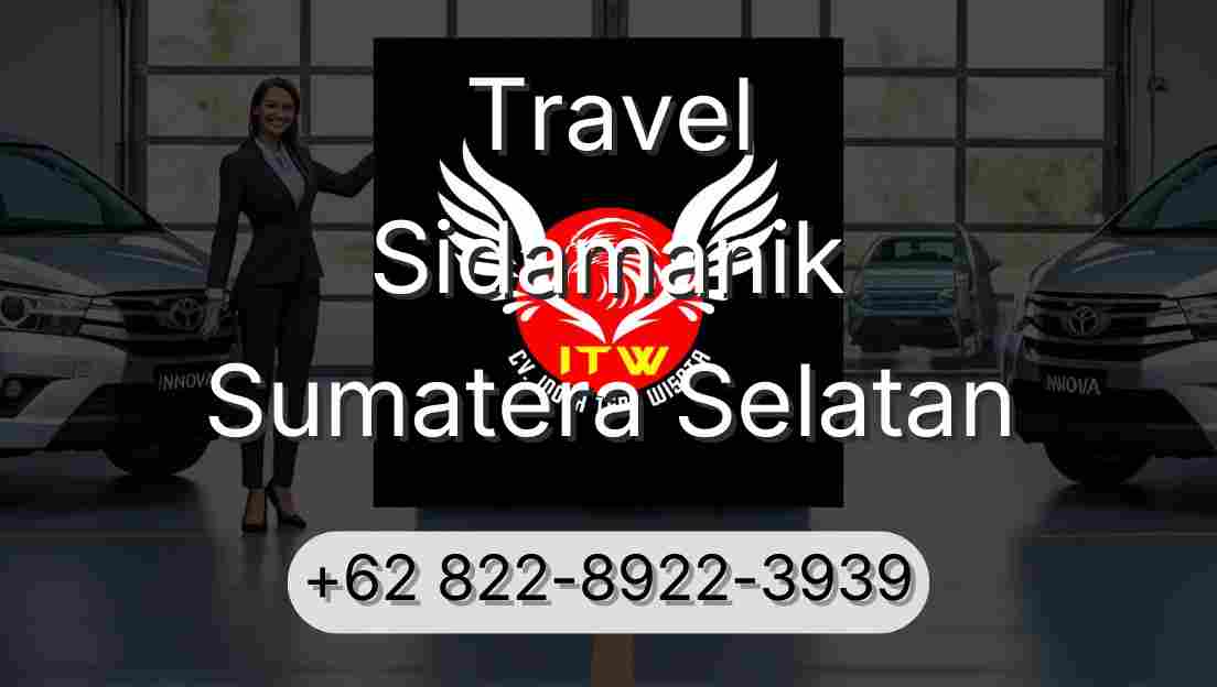 Travel Sidamanik Sumatera Selatan