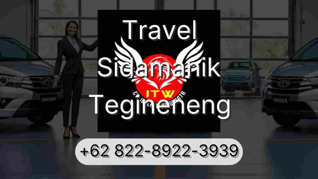 Travel Sidamanik Tegineneng