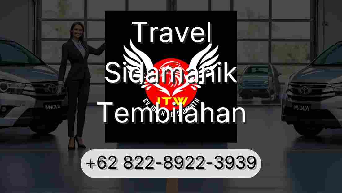 Travel Sidamanik Tembilahan