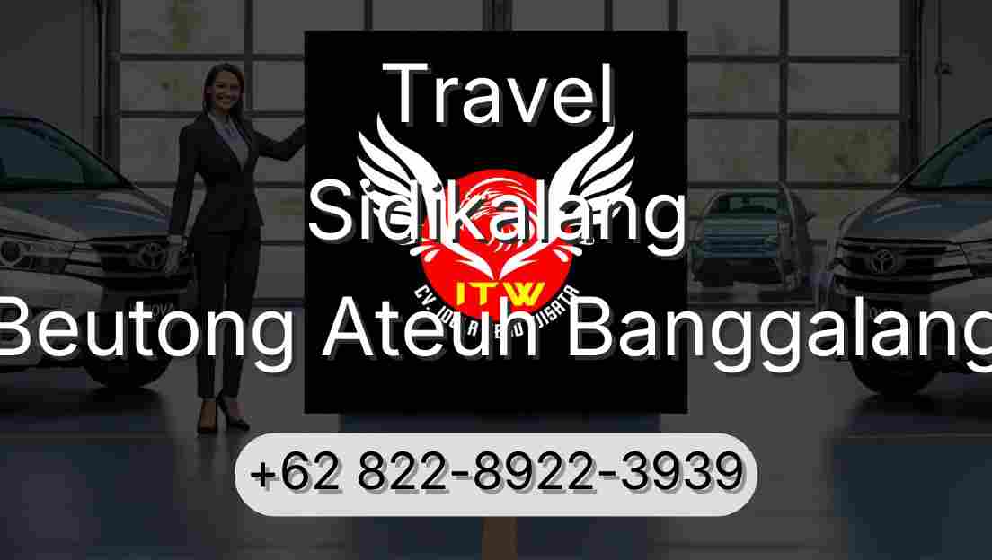 Travel Sidikalang Beutong Ateuh Banggalang