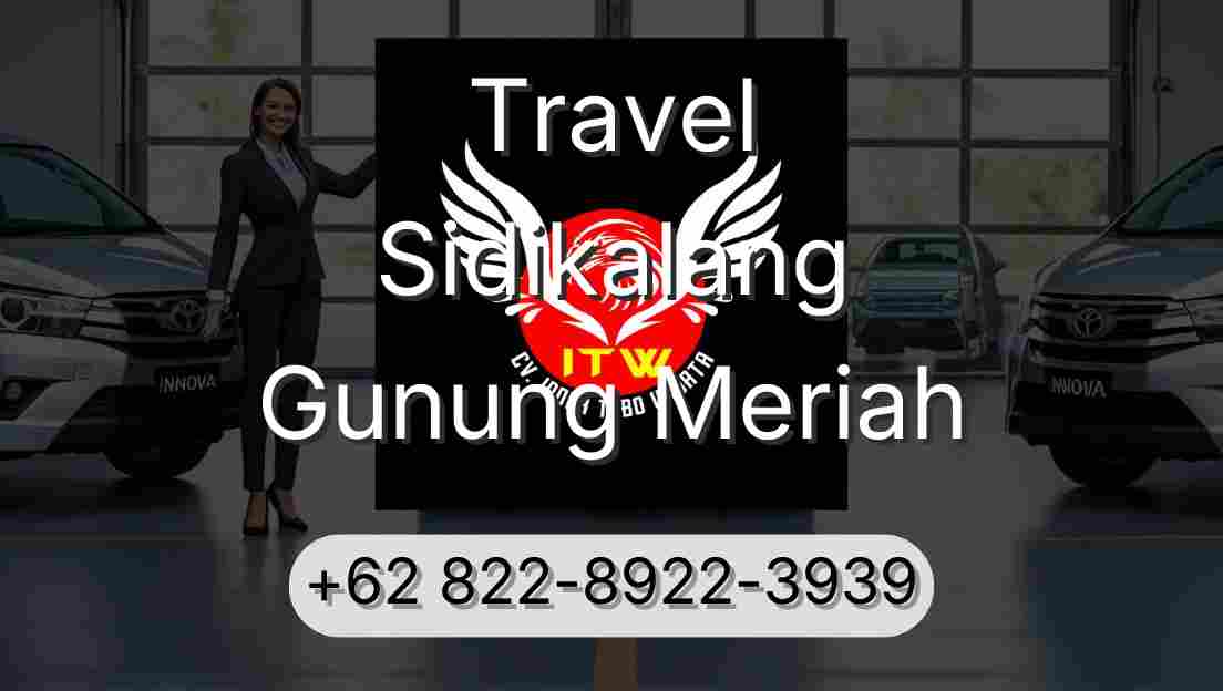Travel Sidikalang Gunung Meriah