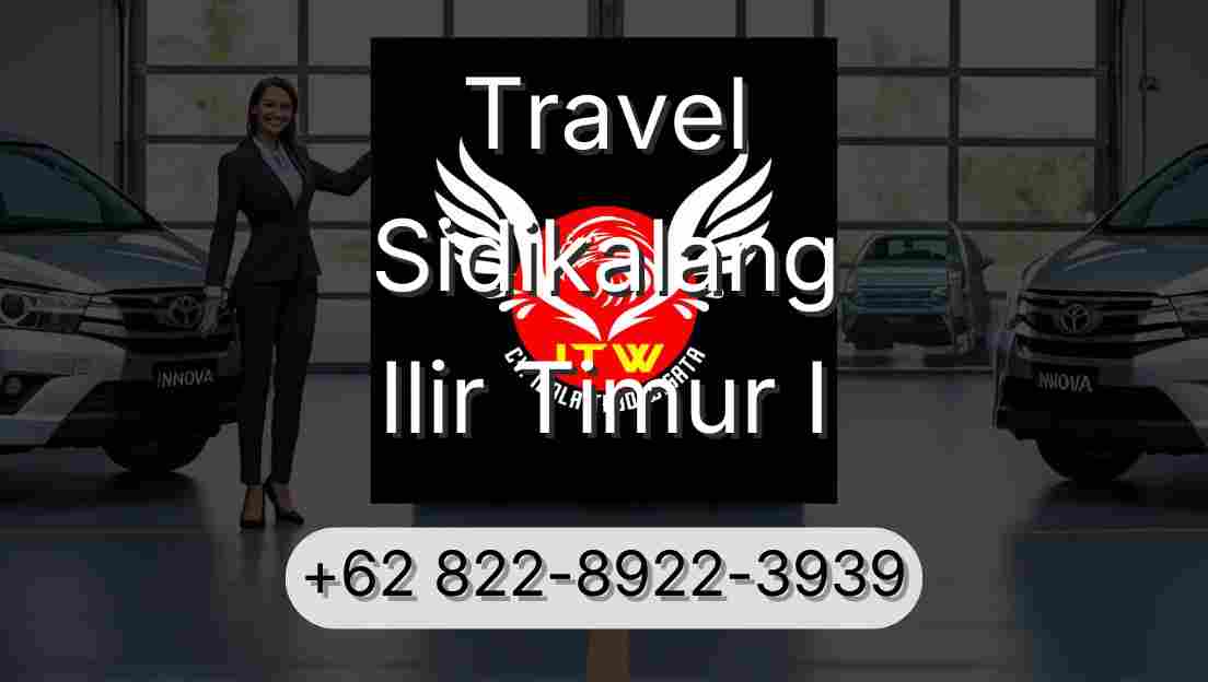 Travel Sidikalang Ilir Timur I