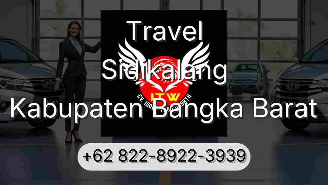 Travel Sidikalang Kabupaten Bangka Barat