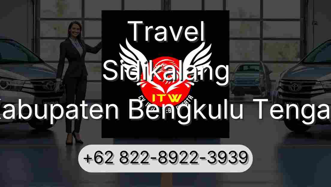 Travel Sidikalang Kabupaten Bengkulu Tengah