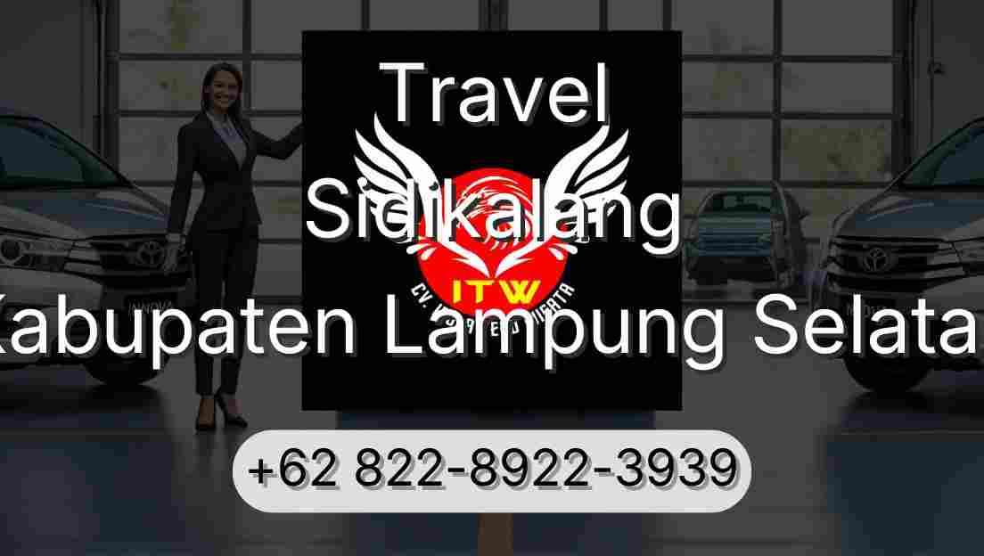 Travel Sidikalang Kabupaten Lampung Selatan