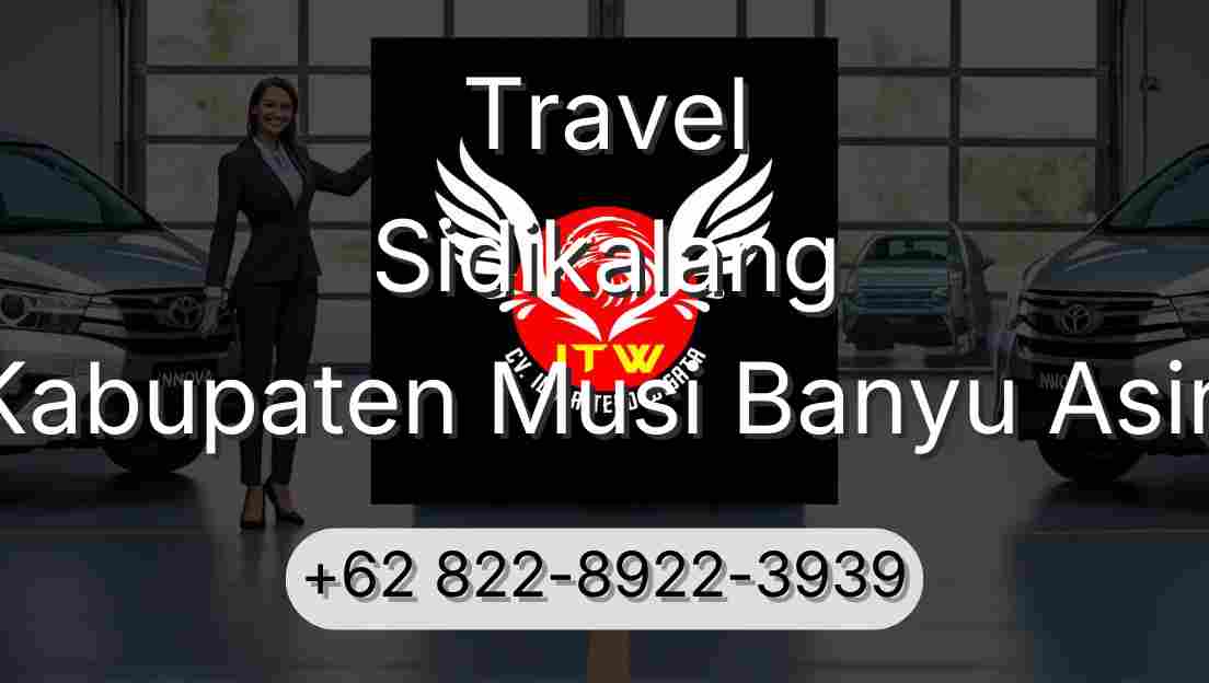 Travel Sidikalang Kabupaten Musi Banyu Asin