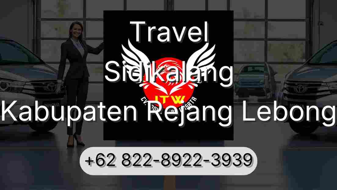 Travel Sidikalang Kabupaten Rejang Lebong